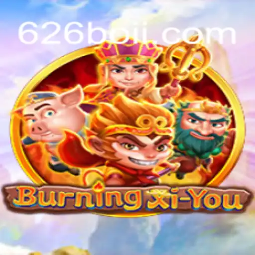 BurningXiYou: A Thrilling Adventure Meets 626Boi.com Oficial Slots Brasil #1
